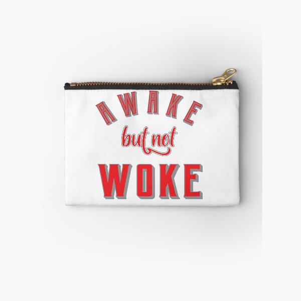 Item preview,  Awake But Not Woke designed and sold by MimsTees.