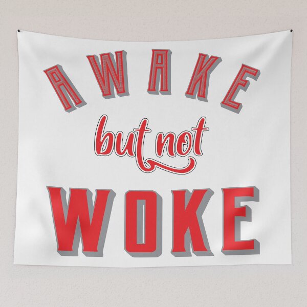 Item preview,  Awake But Not Woke designed and sold by MimsTees.