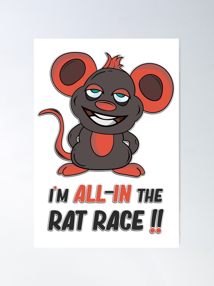 creepy rat with a big smile all-in the ratrace | Poster