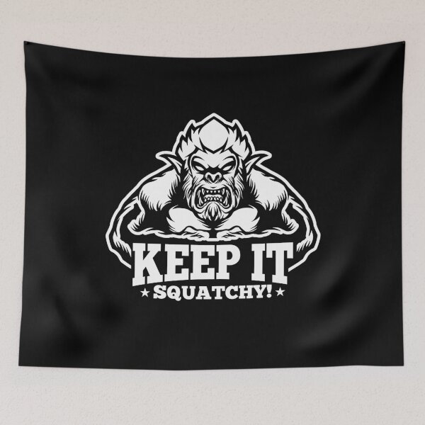 Item preview, Keep It Squatchy Sasquatch Hunting Bigfoot Hunter  designed and sold by The Junto Shop.