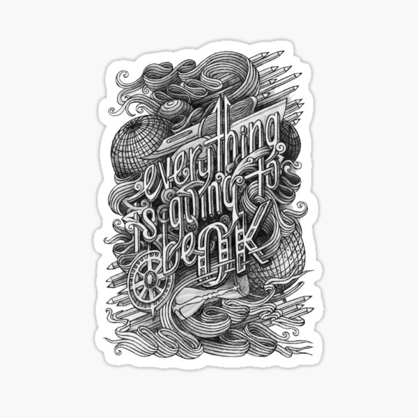 Everything is OK Sticker