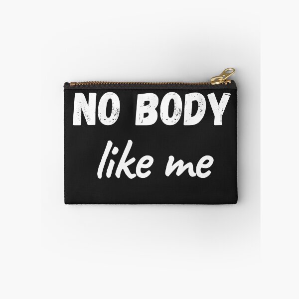 Item preview, no body like me designed and sold by pretty-Designed.