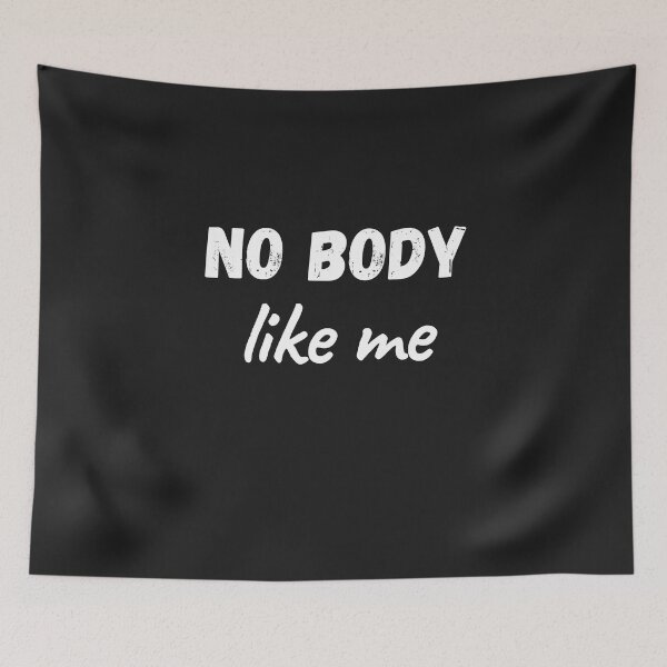 Item preview, no body like me designed and sold by pretty-Designed.