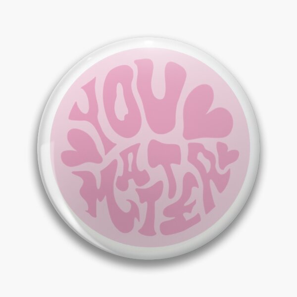 Item preview, “You Matter” [bubblegum x baby pink] designed and sold by fatherke.