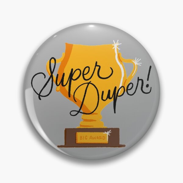 Item preview, Super Duper designed and sold by Kacie Pallan.