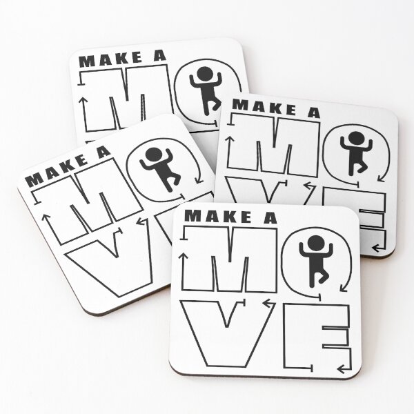 Item preview, Make a MOVE - Black Version designed and sold by REFCreative.