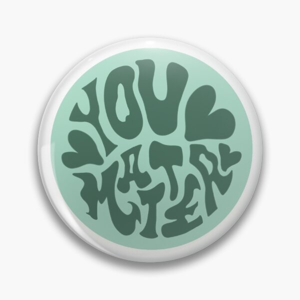 Item preview, “You Matter” [the grass is never greener] designed and sold by fatherke.