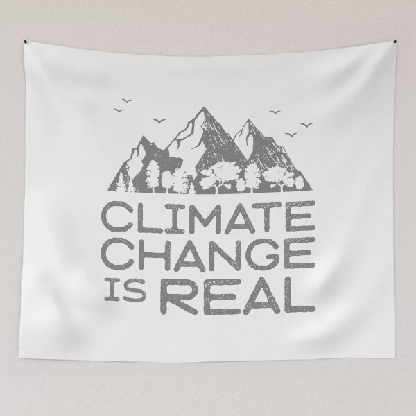 Item preview, Climate Change is Real designed and sold by Fighting for Nature.
