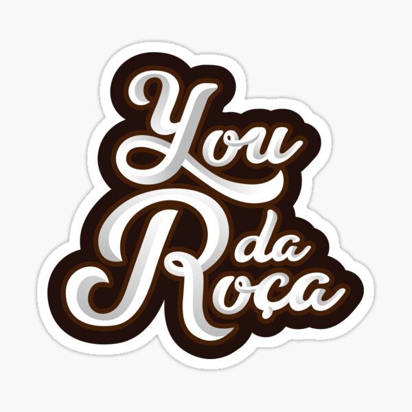 "You da Roça" Sticker by fabiomaki Redbubble