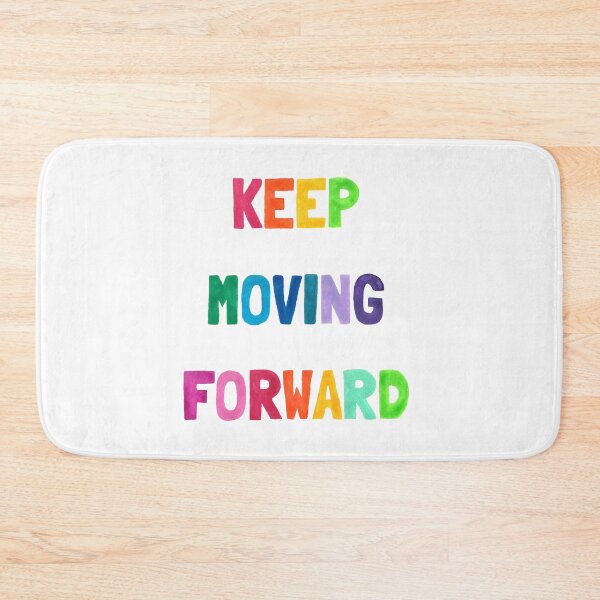 Item preview, Keep moving forward designed and sold by Ana Gorozpe.