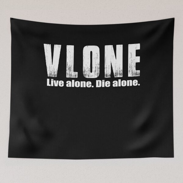 Item preview, VLONE IS JUST A LIFESTYLE LIVE ALONE DIE ALONE T-Shirt designed and sold by bigerdan.