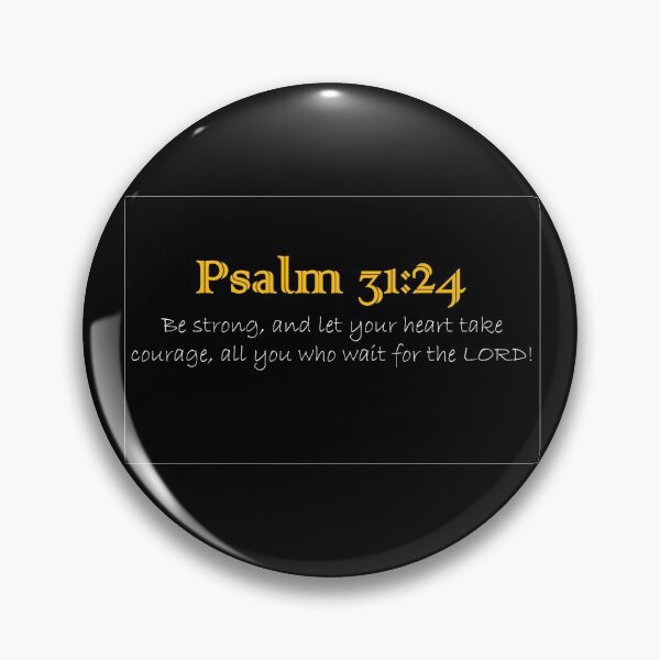 Item preview, Psalm 31:24  designed and sold by LeratoM.
