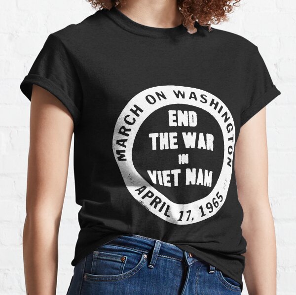Anti Vietnam War T-Shirts for Sale