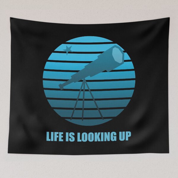 Item preview, Life is Looking Up (Telescope Design) designed and sold by AppalachianSkys.
