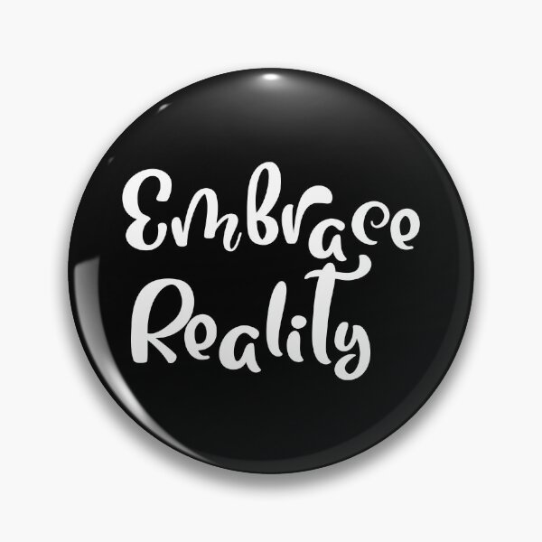 Item preview, Embrace Reality designed and sold by Wachi-A.