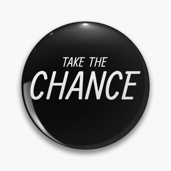 Item preview, Take the chance designed and sold by Rehaaam.