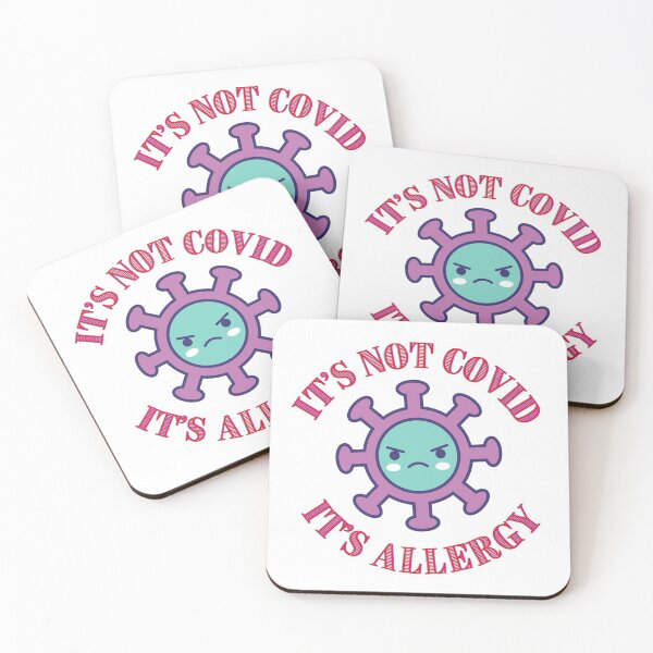 Item preview, kawaii cute It's not covid. It's allergy. designed and sold by Learntobeamom.
