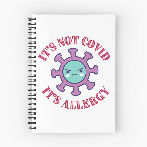 Item preview, kawaii cute It's not covid. It's allergy. designed and sold by Learntobeamom.