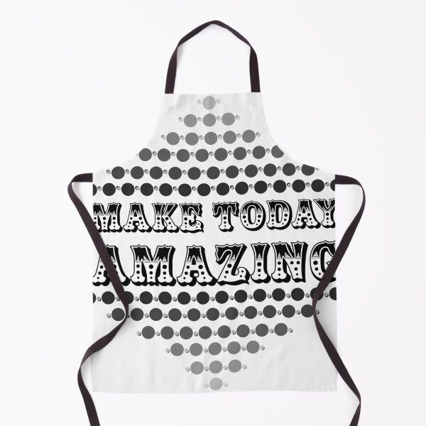 Item preview, Make Today Amazing designed and sold by Designs By YL.