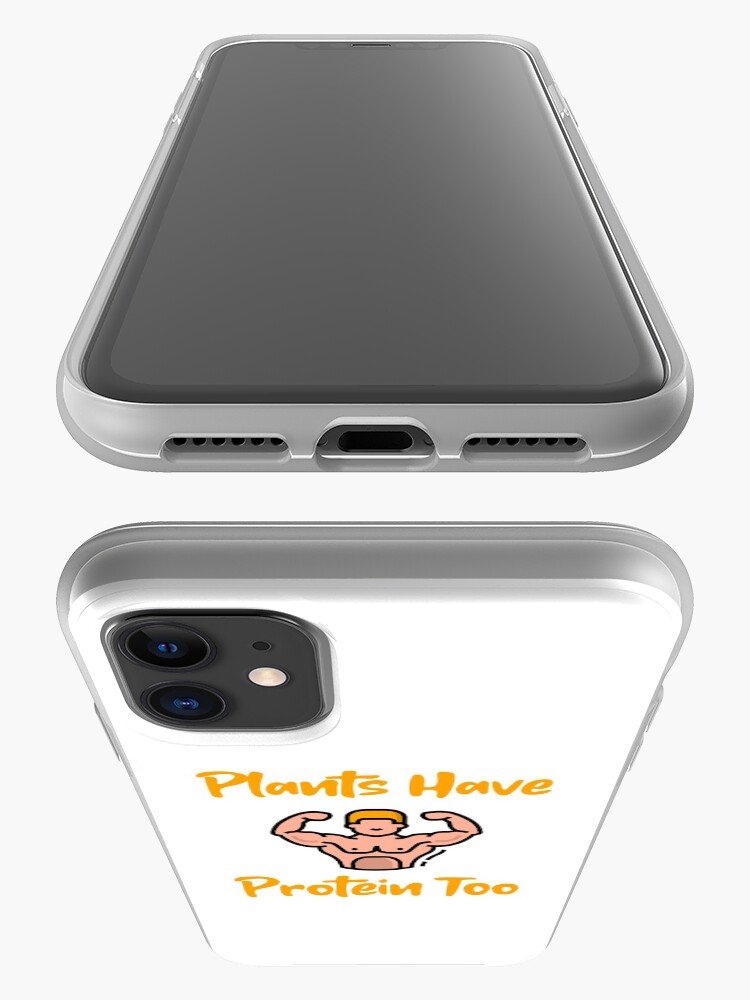 Alternate view of Plants Have Protein Too iPhone Case & Cover