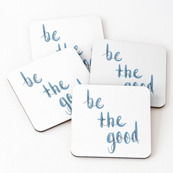 Item preview, Be the good  designed and sold by Christiana Nicole.