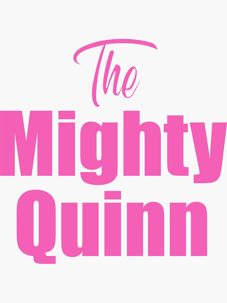 "Mighty Quinn" Sticker for Sale by DalePrestonArt Redbubble