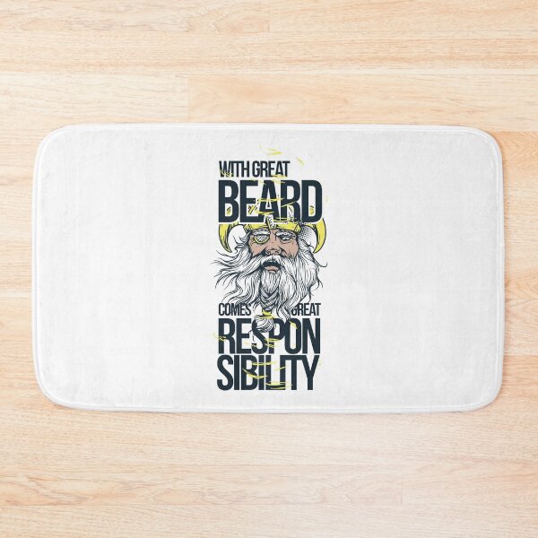 Item preview, With Great Beard Comes Great Responsibility designed and sold by Dahiss.