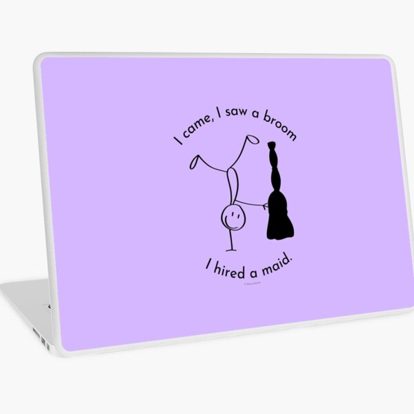 Item preview, I Came I Saw a Broom I Hired a Maid Funny Housework Gifts designed and sold by SavvyCleaner.