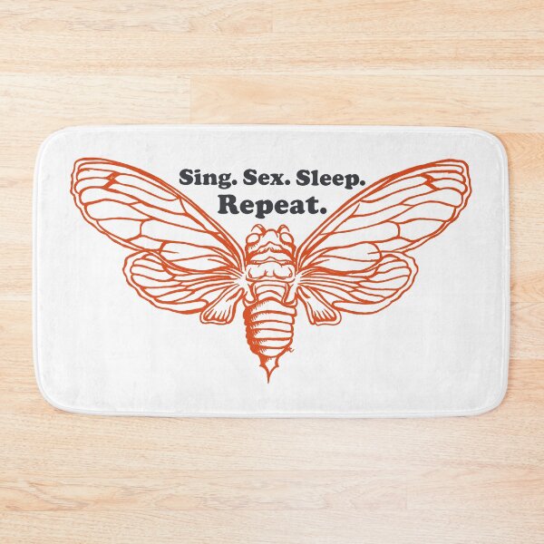 Item preview, Sing Sex Sleep Repeat - Cicada Life Cycle designed and sold by The White Bat.