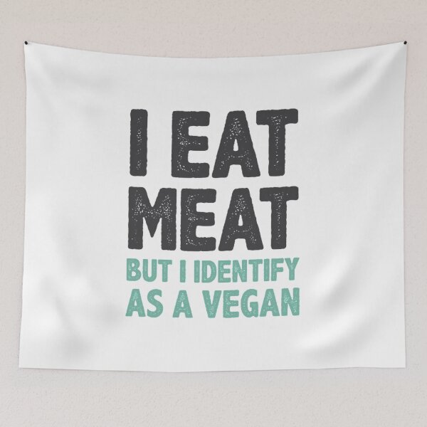 Item preview, I Eat Meat But I Identify As A Vegan  designed and sold by AkersCoe.