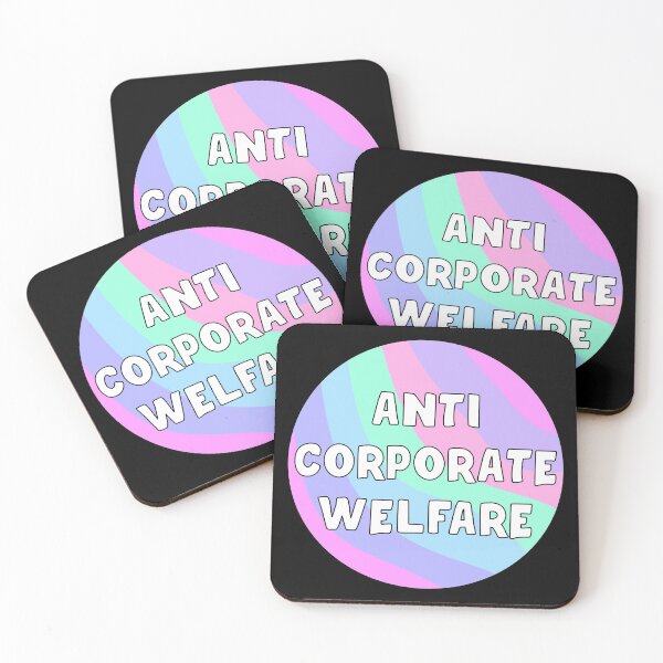 Item preview, Anti Corporate Welfare designed and sold by Picket Club.