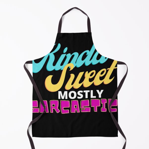 Item preview, Kinda Sweet Mostly Sarcastic designed and sold by Gamers Hub.