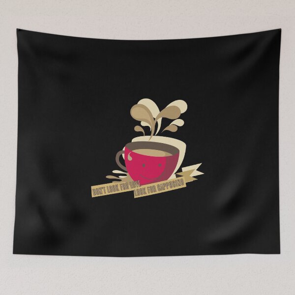 Item preview, dont look for love look for coffee designed and sold by eness-BK.