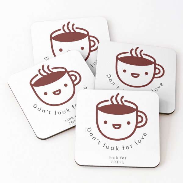 Item preview, dont look for love look for coffee designed and sold by eness-BK.