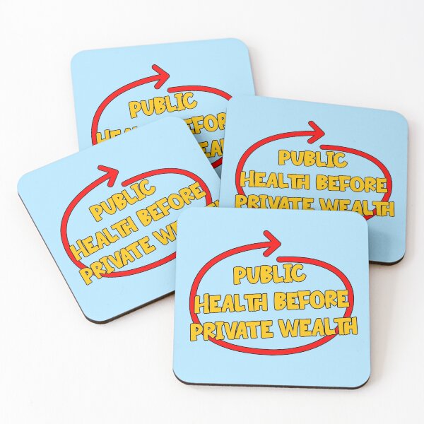 Item preview, Public Health Before Private Wealth designed and sold by Picket Club.