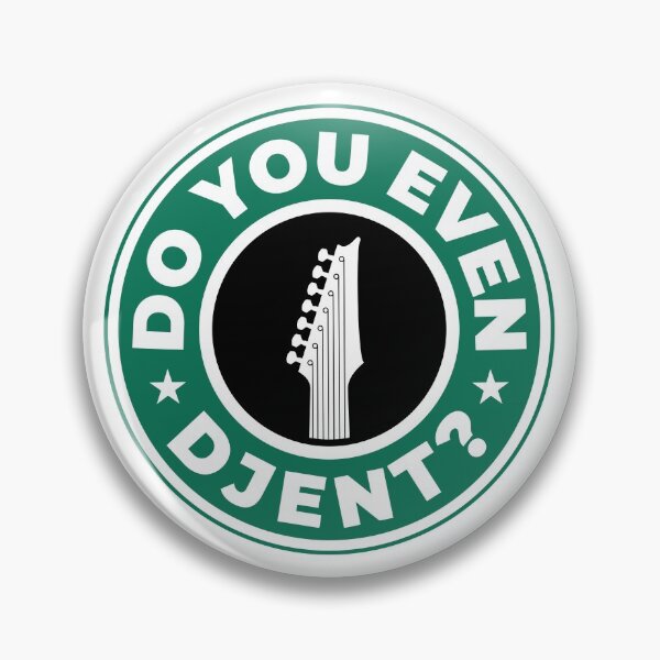 Item preview, Do you even djent? designed and sold by Mclickster.