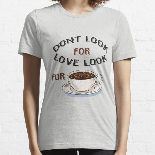 Coffee Shop Restaurants T Shirts Redbubble