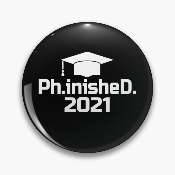 Item preview, PhD Graduation Gift 2021 - Ph.InisheD. designed and sold by EstelleStar.