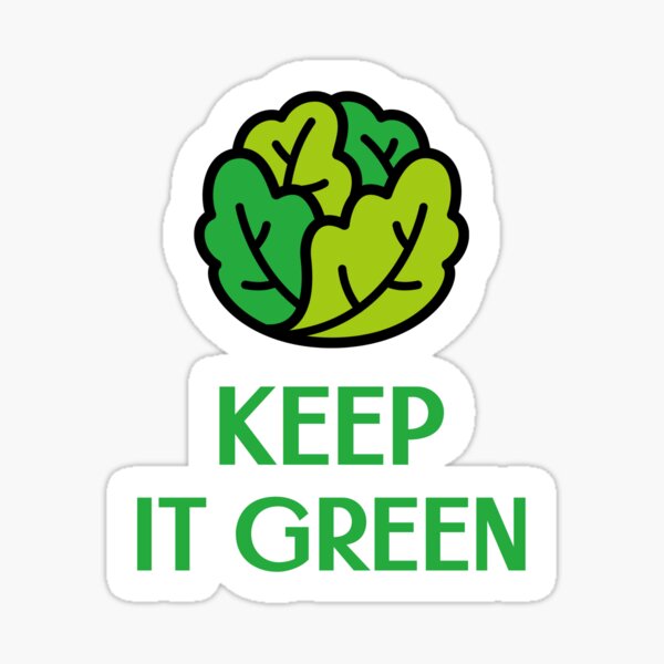 Keep It Green Sticker