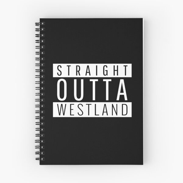 Item preview, Straight Outta Westland Michigan  designed and sold by Teelogic.