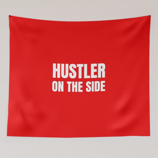 Item preview, Hustler on the Side - which text on red designed and sold by katiekendall.