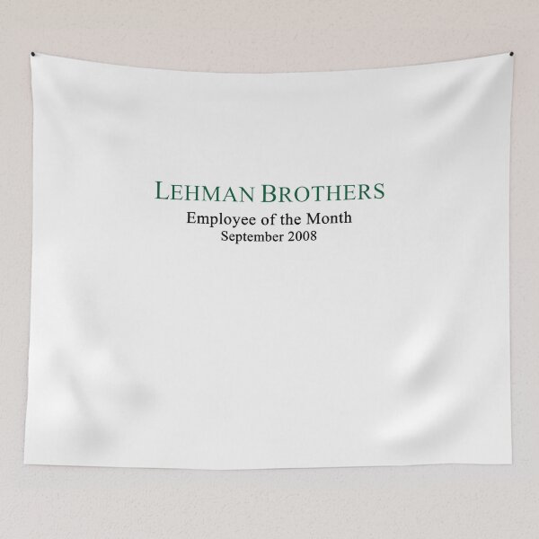 Item preview, Lehman Brothers Employee of The Month September 11 designed and sold by AbagailJohns.