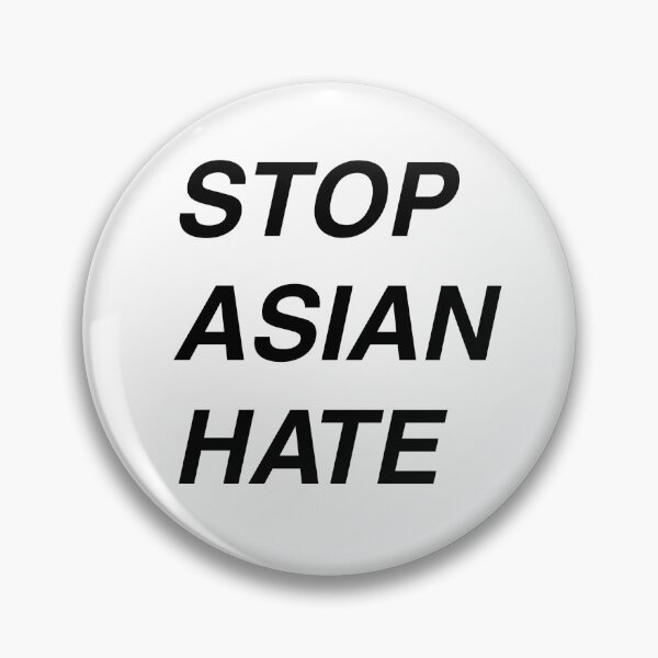 Item preview, Stop Asian Hate designed and sold by chicken-wrap.