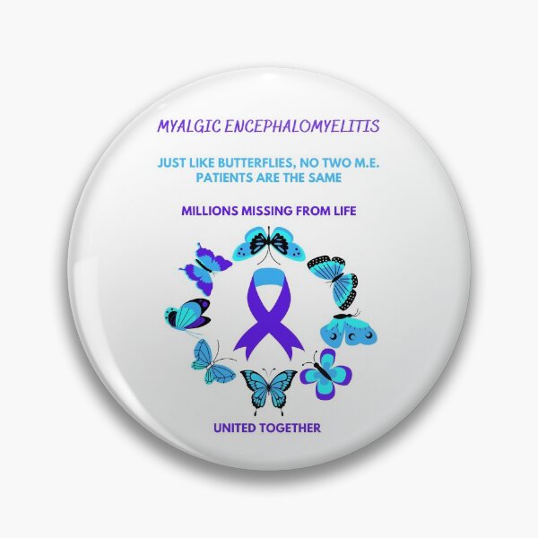 Item preview, Myalgic Encephalomyelitis Just like butterflies no two M.E. patients are the same  designed and sold by Chantelle  Spies.