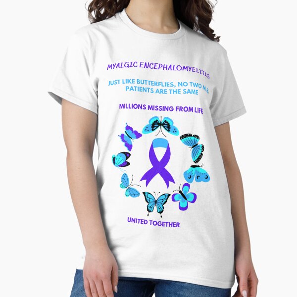 Item preview, Myalgic Encephalomyelitis Just like butterflies no two M.E. patients are the same  designed and sold by Chantelle  Spies.