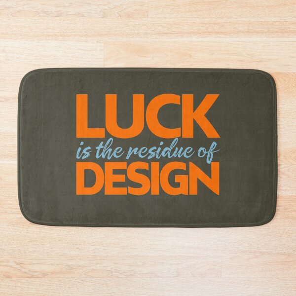 Item preview, Luck is the residue of design v.1 designed and sold by x1brett.