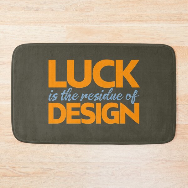 Item preview, Luck is the residue of design v.2 designed and sold by x1brett.