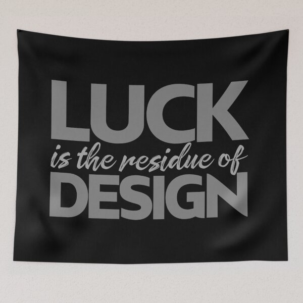 Item preview, Luck is the residue of design v.3 designed and sold by x1brett.