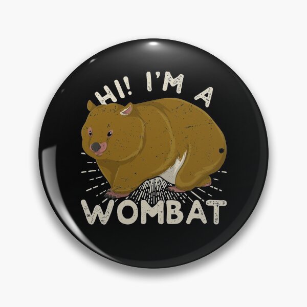 Item preview, Hi I'm A Wombat designed and sold by bestshirtdesign.
