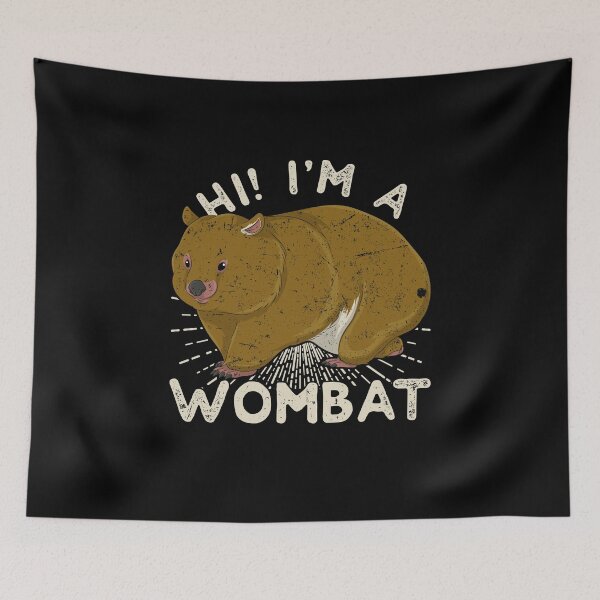Item preview, Hi I'm A Wombat designed and sold by bestshirtdesign.